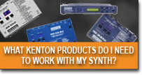 Which Kenton Product do I need?
